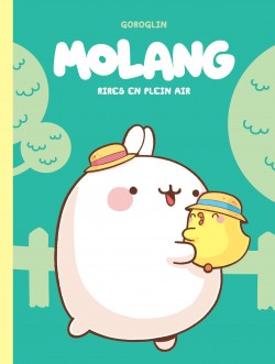 Molang Tome 1 - Rires en plein air