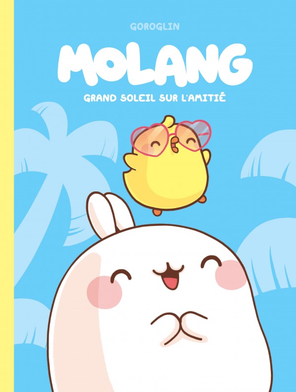 Molang, la série de BD - Éditions Dupuis