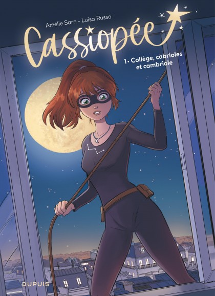 Cassiopée Tome 1 - Collège, cabrioles et cambriole