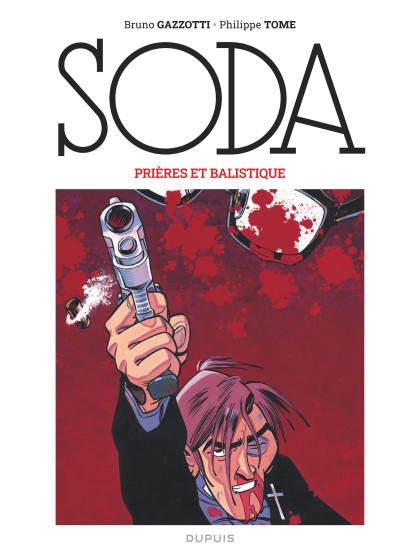 Soda Tome 11 - Prières et balistique