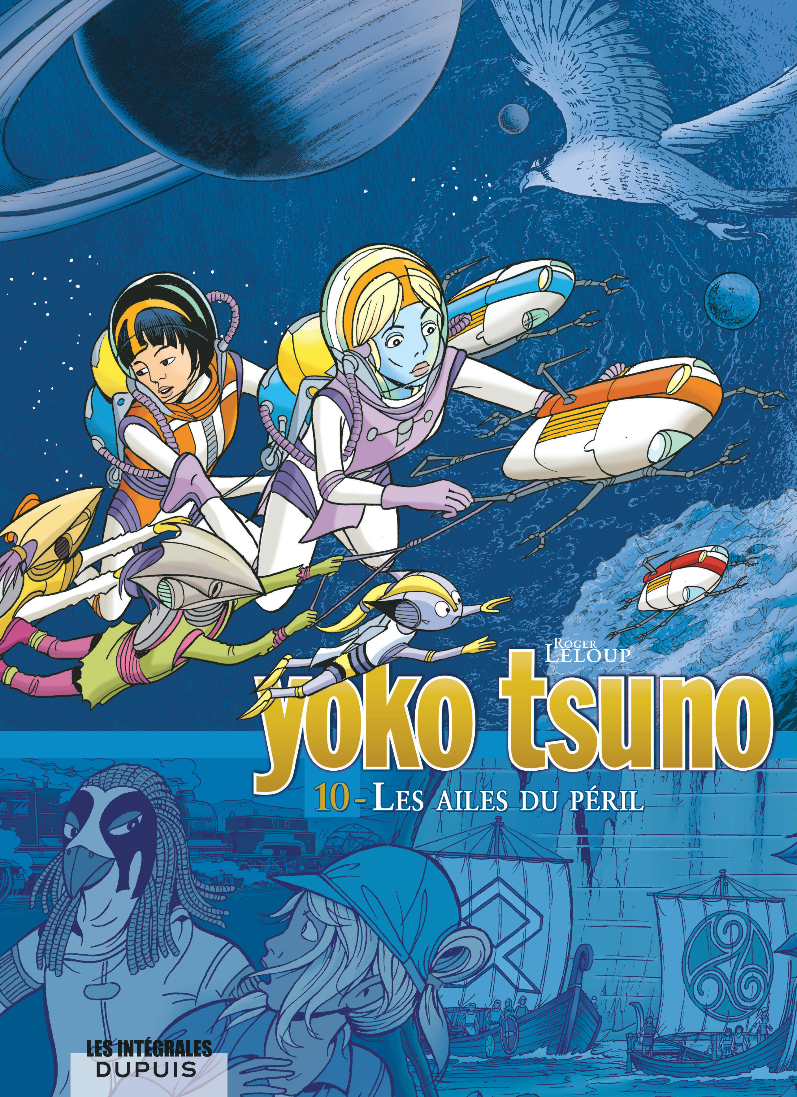 Yoko Tsuno - L'intégrale – Tome 10 – Les ailes du péril - couv