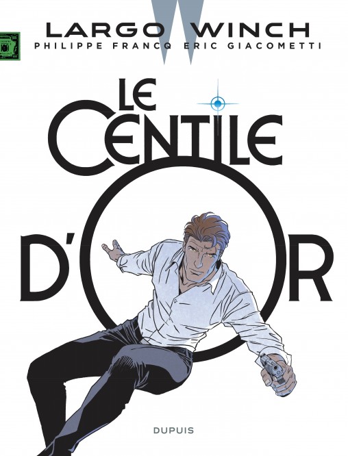 Largo Winch – Tome 24 – Le Centile d'or – Edition spéciale - couv