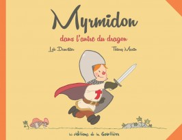 MYRMIDON – Tome 3