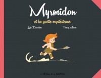 MYRMIDON – Tome 5