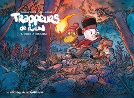 TRAPPEURS DE RIEN – Tome 3