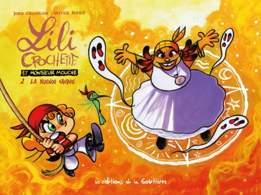 LILI CROCHETTE ET MONSIEUR MOUCHE – Tome 2 - couv