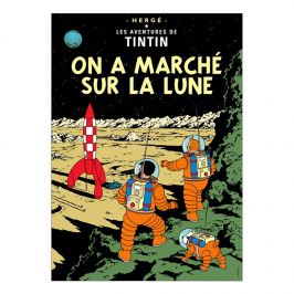 Affiche Tintin - On a Marché sur la Lune