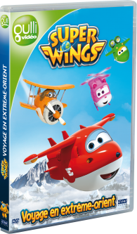 Super Wings : Voyage en Extreme-Orient