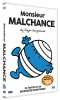 Monsieur Malchance - principal