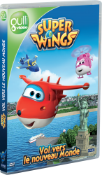 Super Wings : Vol vers un nouveau monde