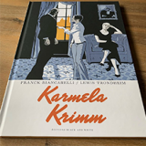 Tirage de tête - Karmela Krimm Tome 1 "Ramdam Blues"