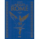 TIRAGE LUXE-AIGLES DE ROME-LIVRE 5 - principal