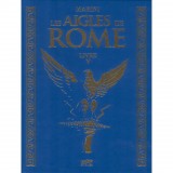 Deluxe album Les aigles de Rome vol. 5 (french Edition)