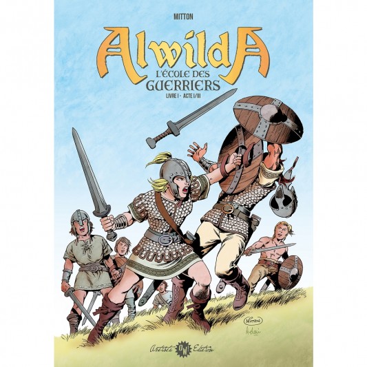 FRNS - Alwilda - Livre I: L'Ecole des Guerriers - principal