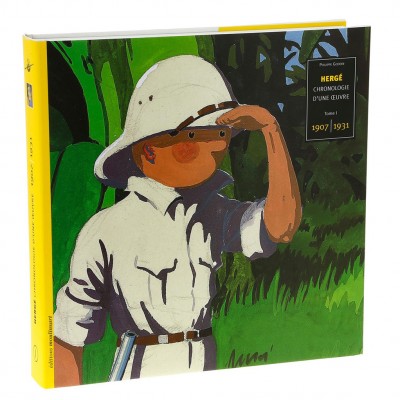 Tintin Chronologie d'une oeuvre T1 (1907-1931) - principal