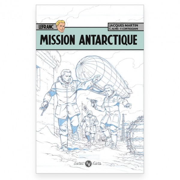 Lefranc - Mission Antarctique (luxe)