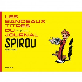 Les bandeaux-titres du Journal de Spirou tome 1