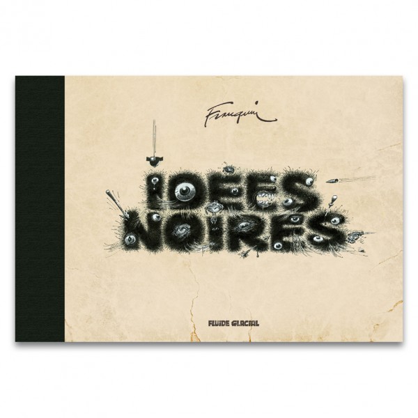 Special Edition - Idées Noires (Complete Collection) - French Version