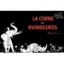 Portfolio - La corne du Rhinocéros - Spirou et Fantasio