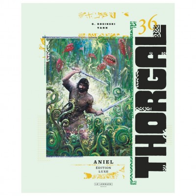 Thorgal luxes - Tome 36 - Aniel édition luxe - principal