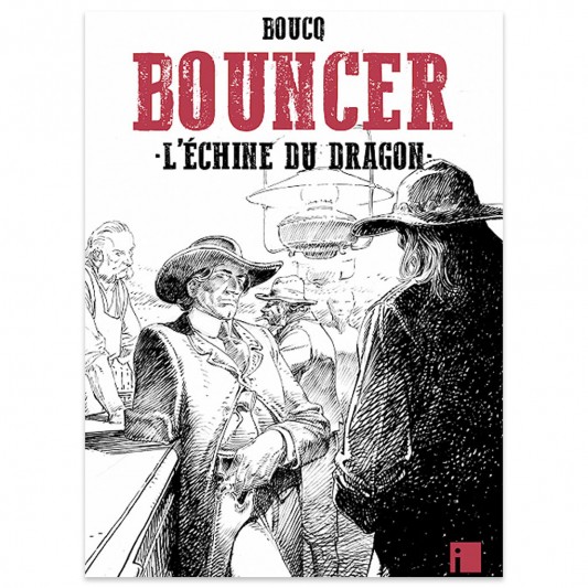 Bouncer - L'échine du Dragon - principal