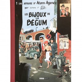 Atom Agency T1 - Les Bijoux de la Bégum (signé)