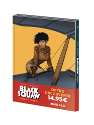 Bipack T2 + T1 (gratuit) Black Squaw