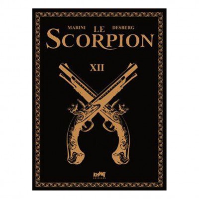 Le Scorpion Tome 12 - Le Mauvais Augure - Tirage de Luxe - principal