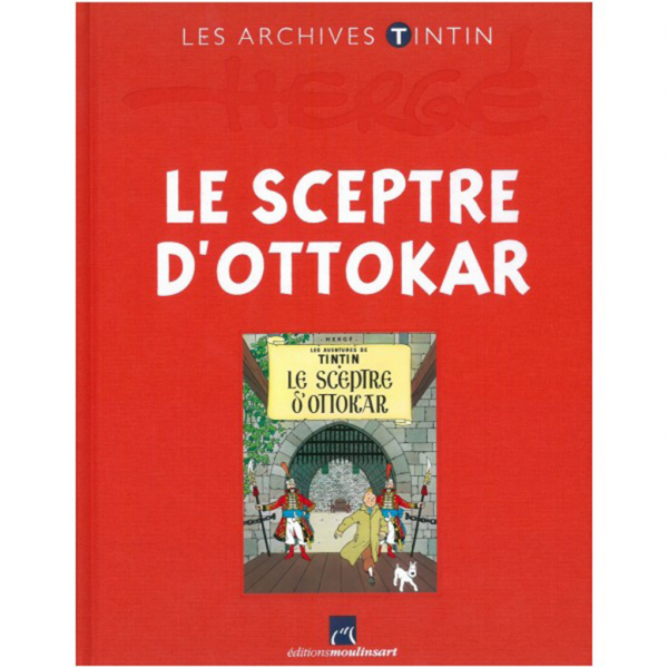 Book Tintin's archives, King Ottokar's sceptre (french Edition)