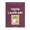 Livre Tintin et l'Alph-Art - Archives Tintin - principal