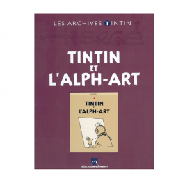 Livre Tintin et l'Alph-Art - Archives Tintin