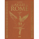 Deluxe album Les aigles de Rome Vol.4 (french Edition)