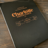 Deluxe album Charlotte Impératrice T2 (french Edition)
