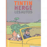Album Tintin, Hergé et les autos (french Edition)
