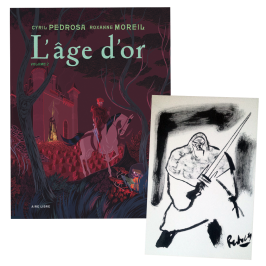 L’âge d’or – Tome 2 + dessin original de Cyril Pedrosa