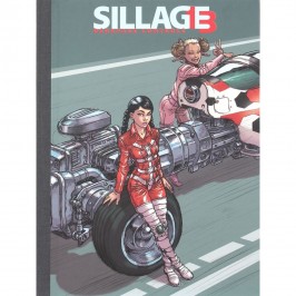 Tirage de luxe Sillage (tome 13) : Dérapage contrôlé