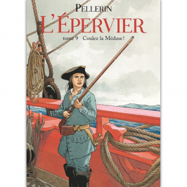 Tirage de luxe L'Épervier Tome 9 : Coulez la Méduse !