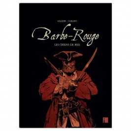 Tirage de luxe - Les nouvelles aventures de Barbe-Rouge - Tome 2 : Les chiens de mer (version BD Flash)