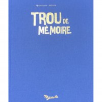 Tirage de luxe intégrale Trou de mémoire