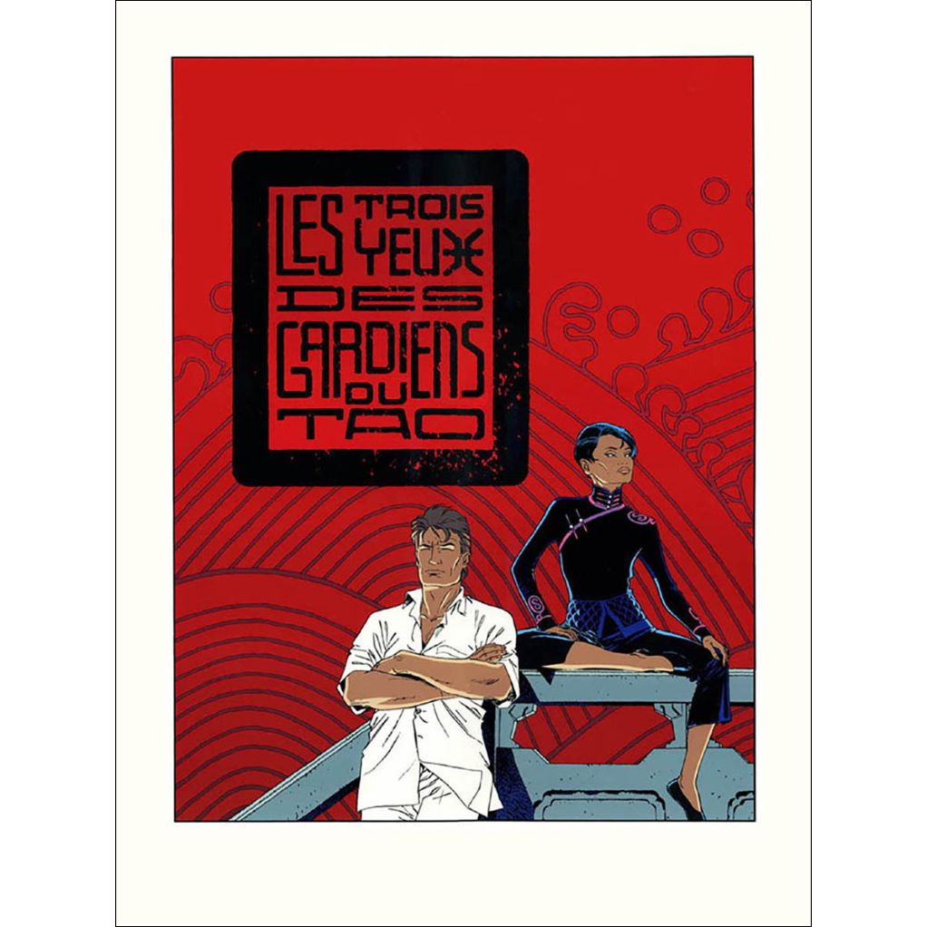 Sérigraphie Largo Winch - Les Trois Yeux des gardiens du Tao - principal