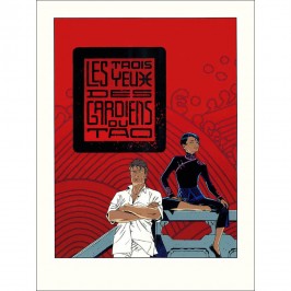 Sérigraphie Largo Winch - Les Trois Yeux des gardiens du Tao