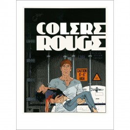 Sérigraphie Largo Winch - Colère Rouge