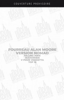 Fourreau Nomad (Alan Moore Killing Joke + Watchmen + V pour Vendetta + Top 10 )