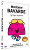 Madame bavarde - principal