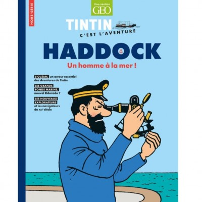 Magazine Géo Tintin, c'est l'Aventure - Hors-série - Haddock un homme à la mer - principal