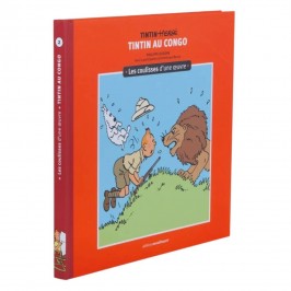 Tintin au Congo - Les coulisses d'une œuvre - Tome 2