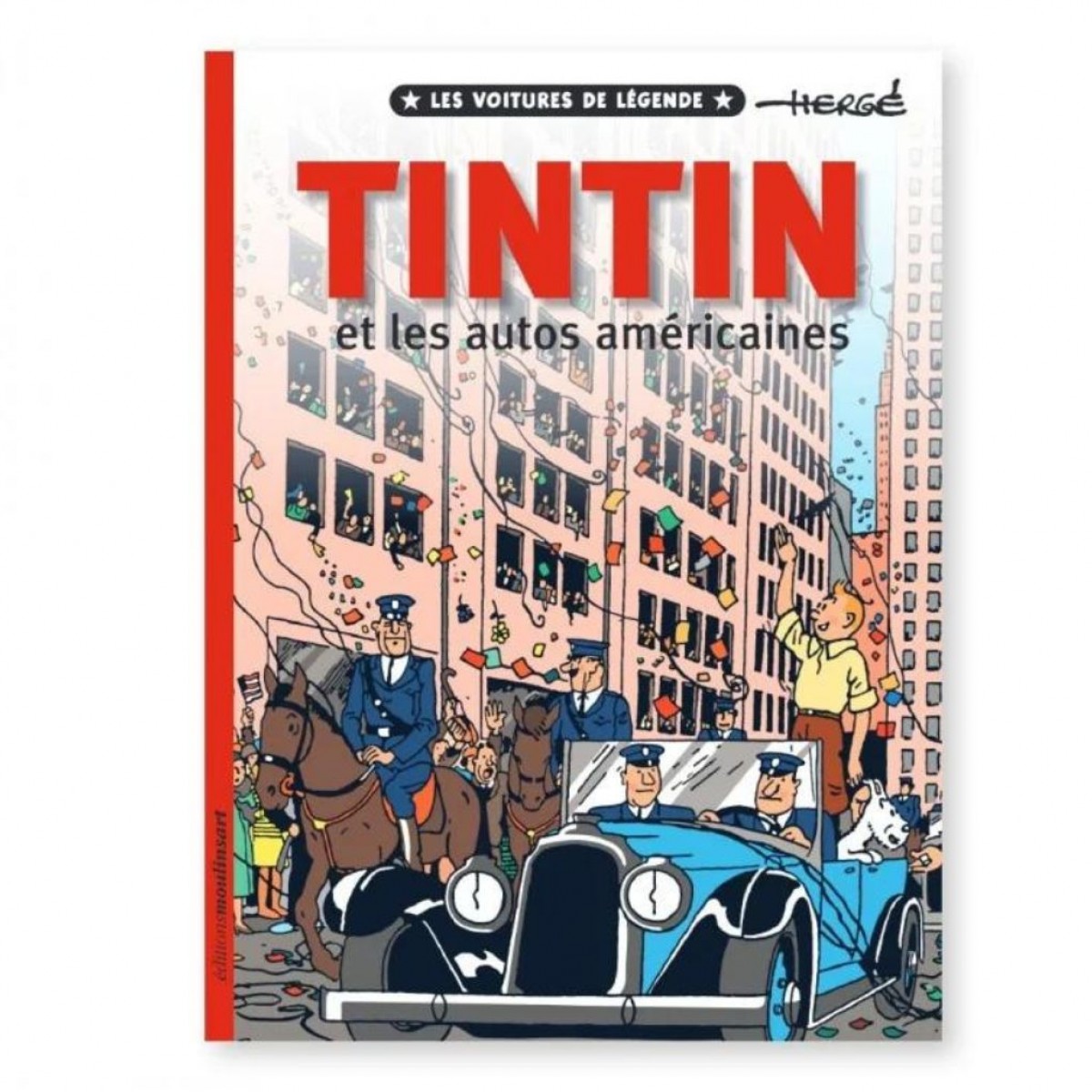 Tintin with the US cars - The legendary cars - Coffee-Table books