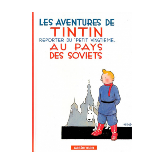 Les aventures de Tintin - Tome 1 - Tintin au pays des Soviets - principal