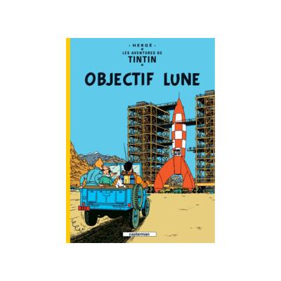 Les aventures de Tintin - Tome 16 - Objectif Lune