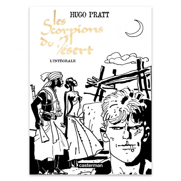 Deluxe album Pratt Scorpions du désert (B&W edition) (french Edition)